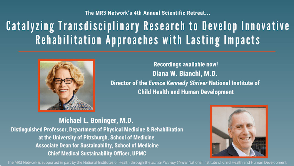 MR3 Network presents its 4th Annual Scientific Retreat "Catalyzing Transdisciplinary Research to Develop Innovative Rehabilitation Approaches with Lasting Impacts" September 19 and 20, 2024.